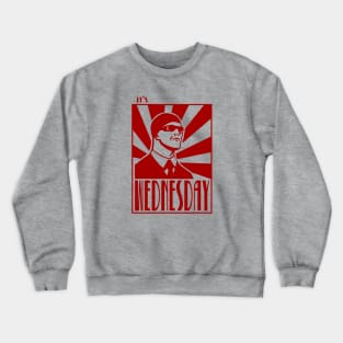 It's wednesday my dudes. Design for meme ecspoerts Crewneck Sweatshirt